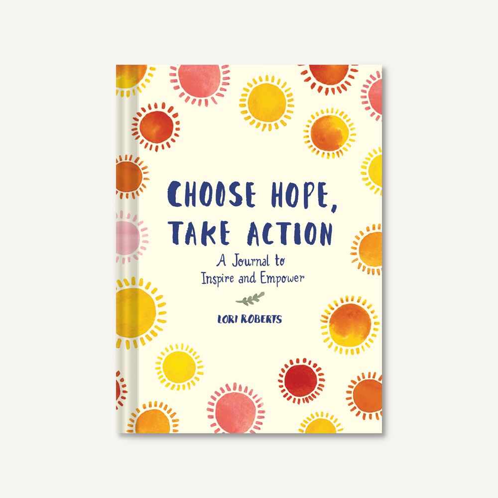 Choose Hope, Take Action Book